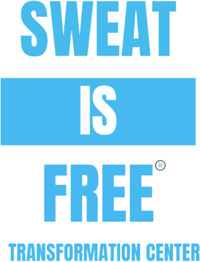 Sweat Is Free registered Transformation Center